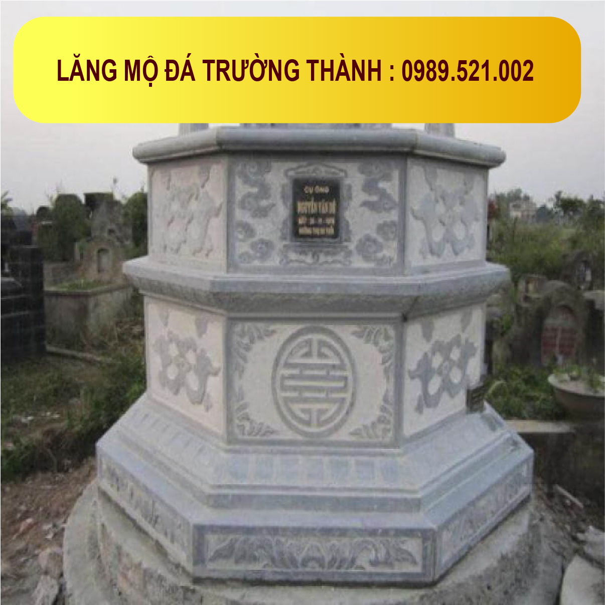 Lăng mộ đá lục lăng tại Cần Thơ